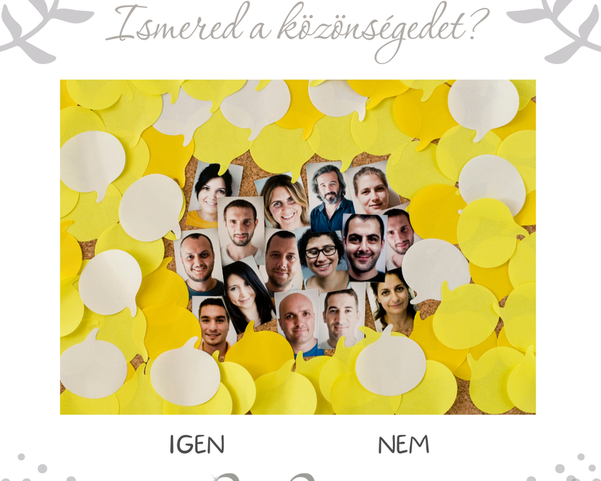 Ismered a közönséged?