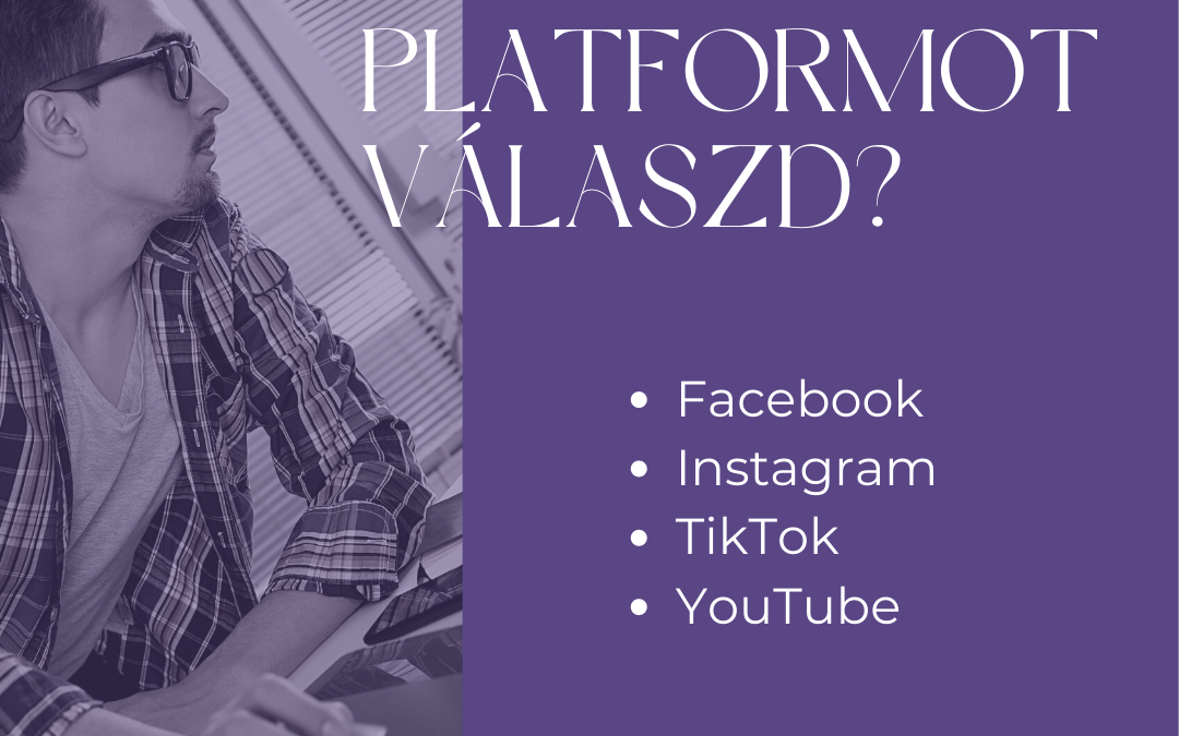 Melyik platformot válaszd és milyen arányban?